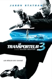 Le Transporteur 3 - Transporter 3 (2008)