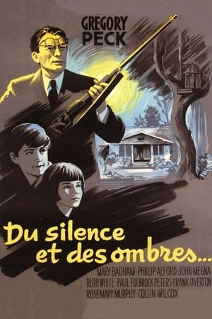 Du silence et des ombres - To Kill a Mockingbird (1962)