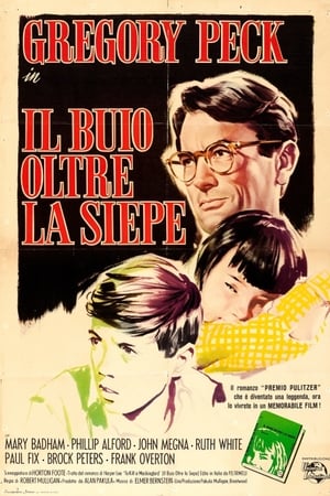 Il buio oltre la siepe - To Kill a Mockingbird (1962)