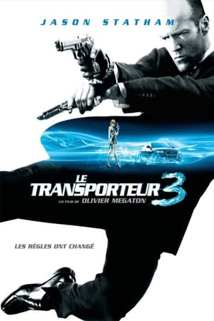 Le Transporteur 3 - Transporter 3 (2008)
