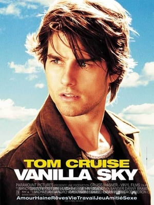 Un ciel couleur vanille - Vanilla Sky (2001)