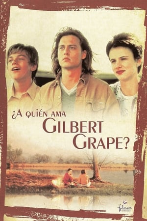 ¿A quién ama Gilbert Grape? - What's Eating Gilbert Grape (1993)