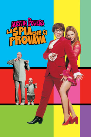 Austin Powers - La spia che ci provava - Austin Powers: The Spy Who Shagged Me (1999)