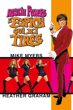 Austin Powers - Agent secret 00 sexe - Austin Powers: The Spy Who Shagged Me (1999)