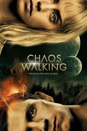 Le chaos en marche - Chaos Walking (2021)