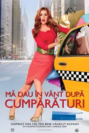 Confesiunile unei obsedate de cumpărături - Confessions of a Shopaholic (2009)