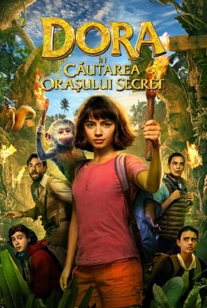 Dora în căutarea Orașului Secret - Dora and the Lost City of Gold (2019)