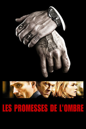 Promesses de l'ombre - Eastern Promises (2007)