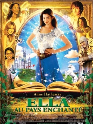 Ella l'ensorcelée - Ella Enchanted (2004)