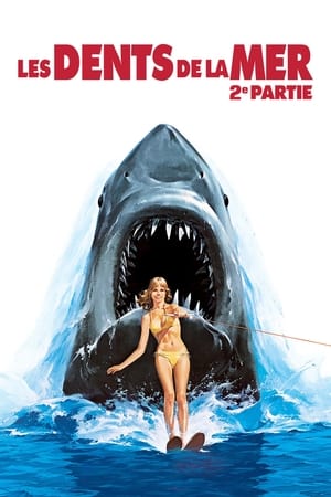Les dents de la mer II - Jaws 2 (1978)