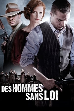 Des hommes sans loi - Lawless (2012)