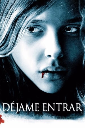 Déjame entrar - Let Me In (2010)