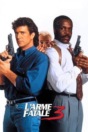 L'Arme fatale 3 - Lethal Weapon 3 (1992)