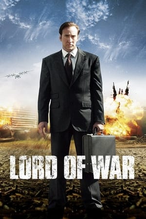 Seigneur de guerre - Lord of War (2005)