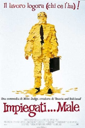 Impiegati... male! - Office Space (1999)
