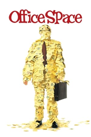 Rutina, bat-o vina! - Office Space (1999)
