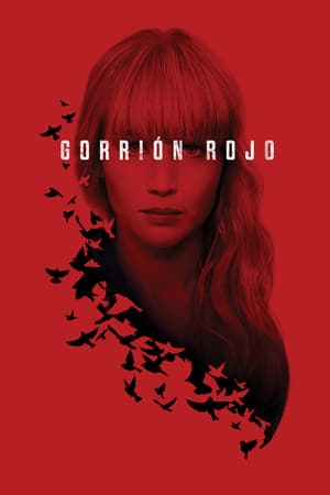 Operación Red Sparrow - Red Sparrow (2018)