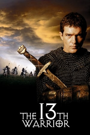 Al 13-lea războinic - The 13th Warrior (1999)