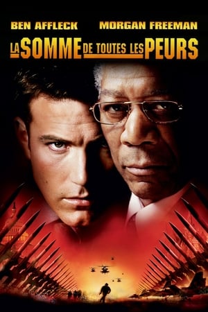 La Somme de toutes les peurs - The Sum of All Fears (2002)