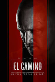 El Camino : Un film "Breaking Bad" - El Camino: A Breaking Bad Movie (2019)