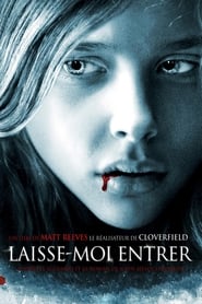 Laisse-moi entrer - Let Me In (2010)