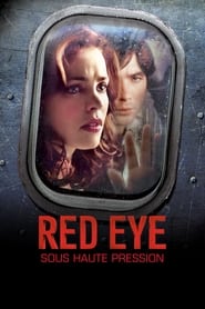 Vol sous haute pression - Red Eye (2005)