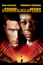 La Somme de toutes les peurs - The Sum of All Fears (2002)