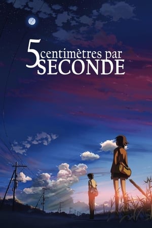 5 centimètres par seconde - 5 Centimeters per Second (2007)