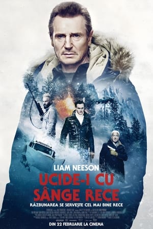 Ucide-i cu sânge rece - Cold Pursuit (2019)