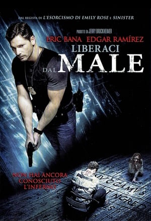 Liberaci dal male - Deliver Us from Evil (2014)