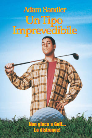 Un tipo imprevedibile - Happy Gilmore (1996)