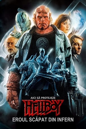 Hellboy: Eroul scăpat din Infern - Hellboy (2004)