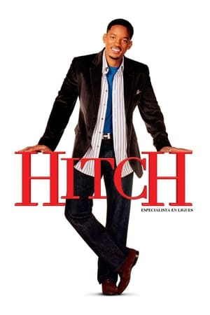 Hitch: Especialista en seducción - Hitch (2005)