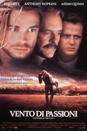 Vento di passioni - Legends of the Fall (1994)