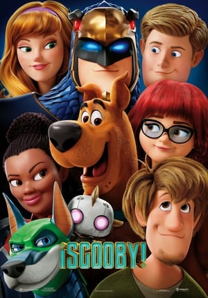 ¡Scooby! - Scoob! (2020)