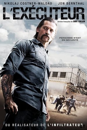 L'exécuteur - Shot Caller (2017)