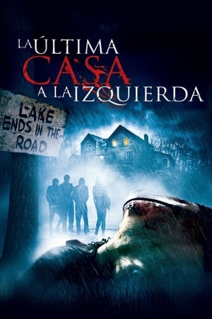 La venganza de la casa del Lago - The Last House on the Left (2009)