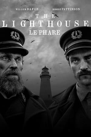 Le phare - The Lighthouse (2019)