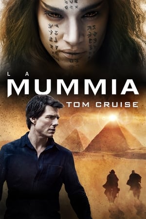 La mummia - The Mummy (2017)