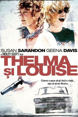 Thelma și Louise - Thelma & Louise (1991)