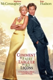 Comment perdre son mec en 10 jours - How to Lose a Guy in 10 Days (2003)