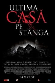 Ultima casă pe stânga - The Last House on the Left (2009)