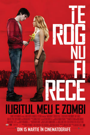 Iubitul meu e zombi - Warm Bodies (2013)