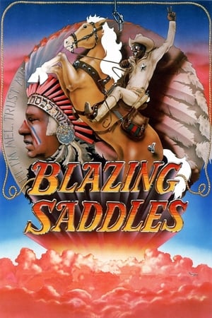 Șeile înflăcărate - Blazing Saddles (1974)