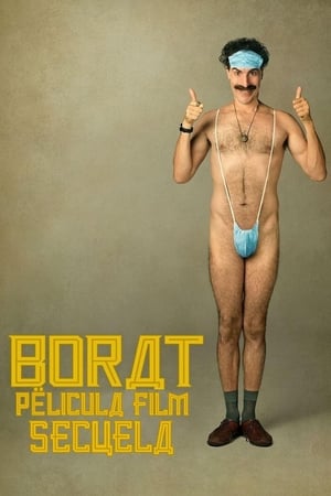 Borat, siguiente película documental - Borat Subsequent Moviefilm (2020)