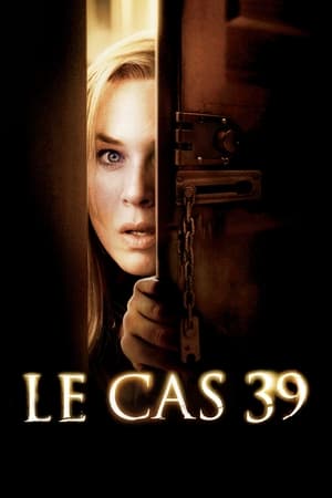 Le cas 39 - Case 39 (2009)
