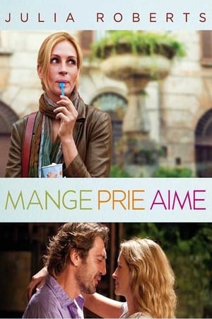 Mange prie aime - Eat Pray Love (2010)