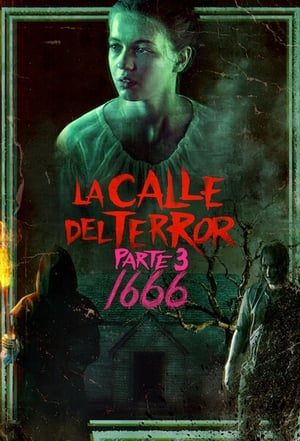 La calle del terror - Parte 3: 1666 - Fear Street: 1666 (2021)