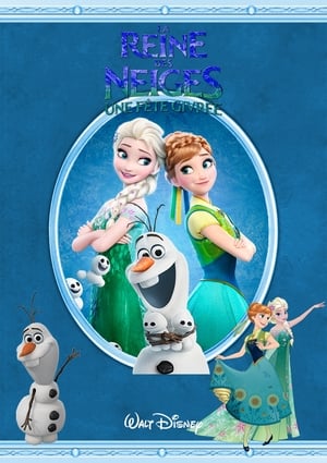 La reine des neiges : Une fête givrée - Frozen Fever (2015)