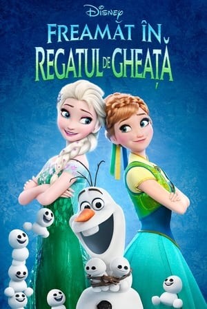 Febra Regatului de Gheață - Frozen Fever (2015)